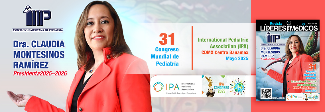 Dra-Claudia-Montesinos-Ramirez-Presidenta-Asociacion-Mexicana-de-Pediatria_Revista-Lideres-Medicos
